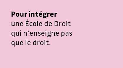 Pourquoi choisir le programme Bachelor “Droit et Business” ?