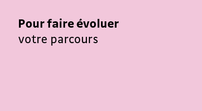 Faire évoluer son parcours : Elije