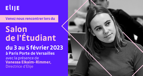 Elije au salon Etudiant - Février 2023 Elije au salon Etudiant - Février 2023