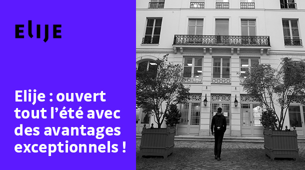 Elije : Ouvert Tout l'Été